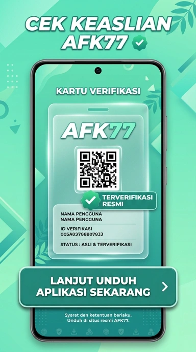 Kanal Resmi Download afk77 untuk Pengguna Android Indonesia